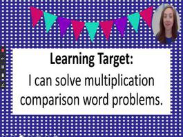 Math 4 Unit 2 Multiplication Comparison Word Problems